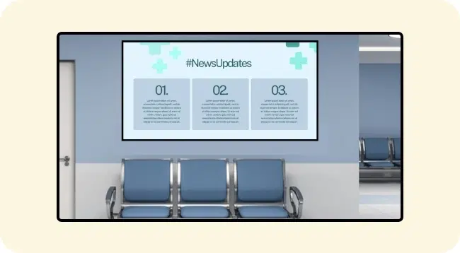 A digital signage screen showing medical office news and updates