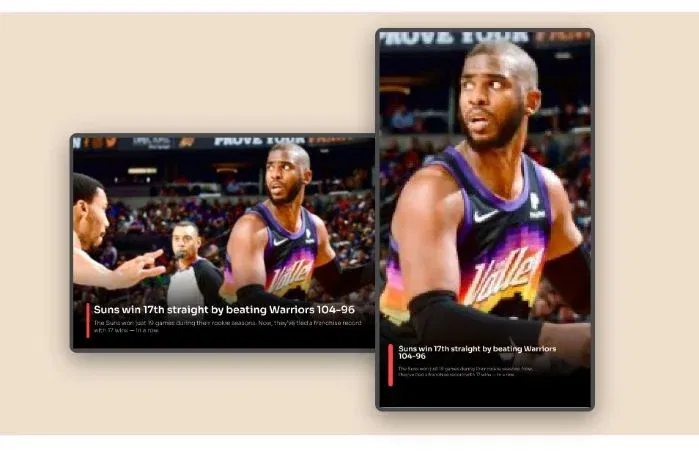 Digital signage ESPN news app layout preview showing app data fit into any layout and adjusts to screen size and orientation