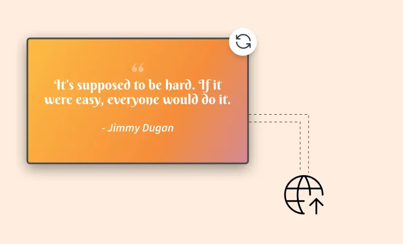 digital signage screen displaying quote with black font and white background using Pickcel software