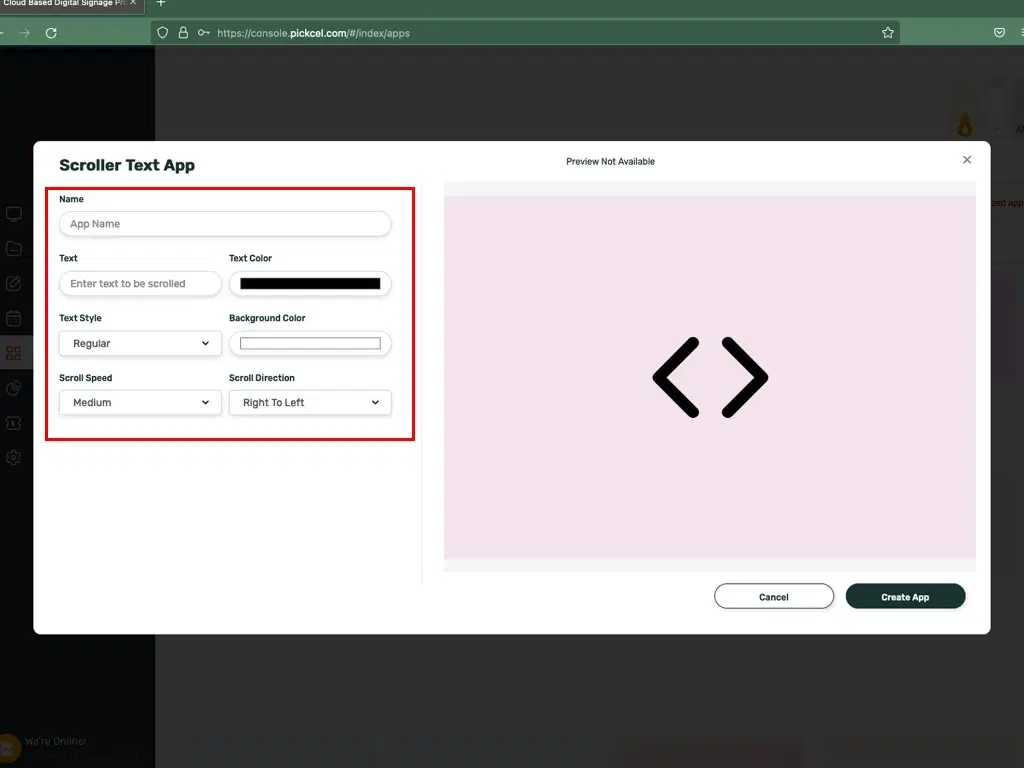 Pickcel scroller app interface with 7 fields to fill in to configure it properly Pickcel scroller app interface with 7 fields to fill in to configure it properly